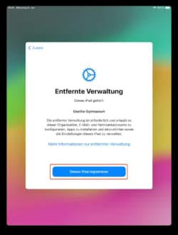 Bildschirm Entfernte Verwaltung mit der Schaltfläche Dieses iPad registrieren
